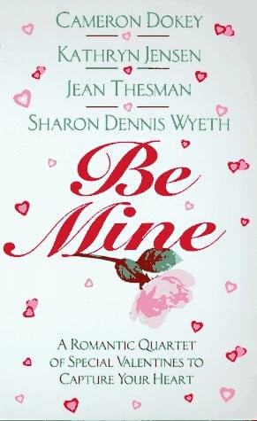 Be Mine (An Avon Flare Book)