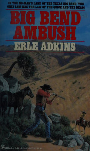 Big Bend Ambush