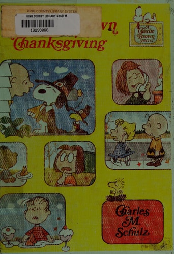 A Charlie Brown Thanksgiving, (A Charlie Brown Special)