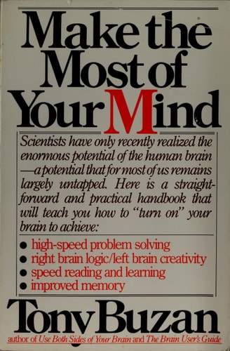 Make the Most of Your Mind