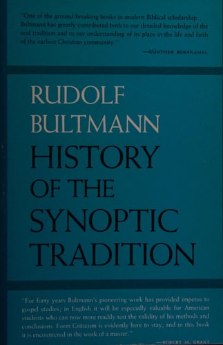 History of the Synoptic Tradition