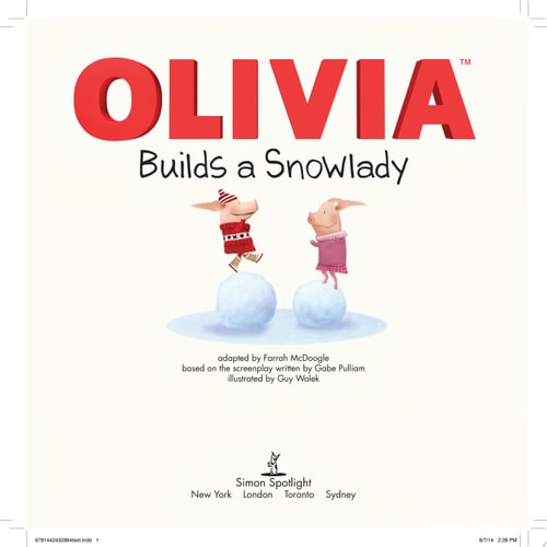 OLIVIA Builds a Snowlady