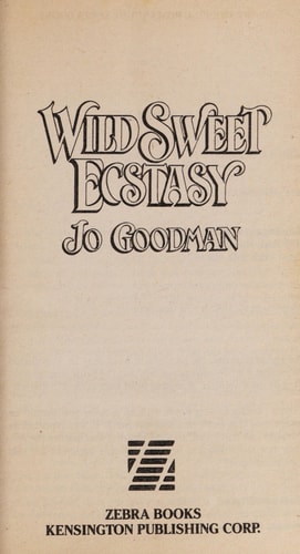 Wild Sweet Ecstasy