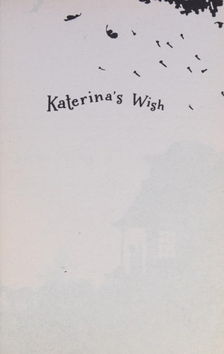 Katerina's Wish