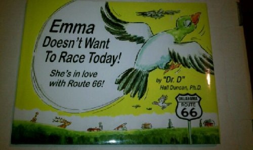 Emma Doesn't Want to Race Today! She's in Love with Route 66! Story and Pictures.