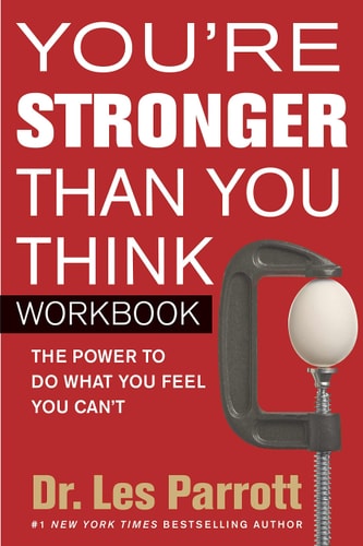 You're Stronger Than You Think Workbook: The Power to Do What You Feel You Can't