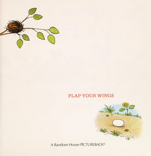 Flap Your Wings (Random House Pictureback)