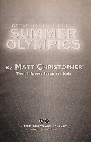 Great Moments in the Summer Olympics