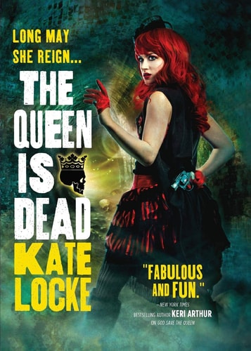 The Queen Is Dead (The Immortal Empire, 2)