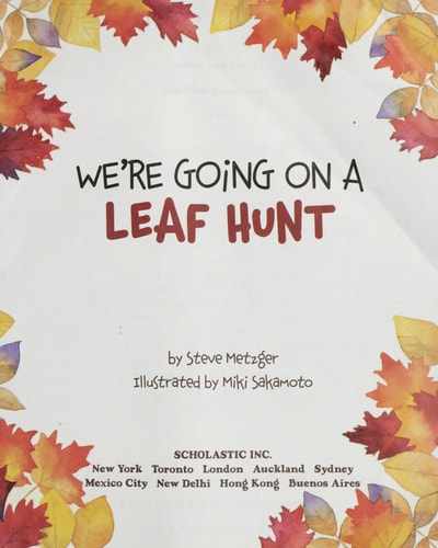 We're Going on a Leaf Hunt