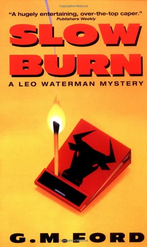 Slow Burn (Leo Waterman Mysteries)