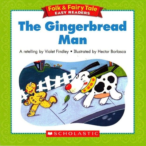 The Gingerbread Man (Folk & Fairy Tale Easy Readers)
