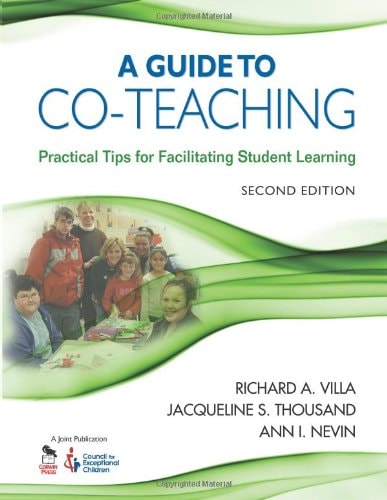 A Guide to Co-Teaching: Practical Tips for Facilitating Student Learning