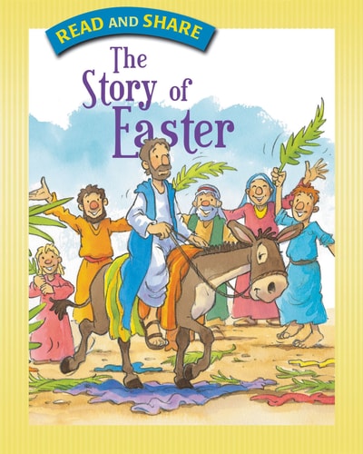 The Story of Easter (Read and Share)