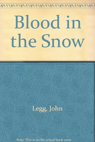 Blood in the Snow (Zebra books)