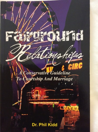 Fairground Relationships: A Conservative Guideline to Courtship and Marriage