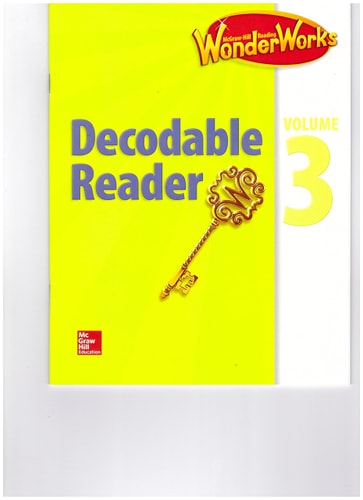 McGraw-Hill Reading WonderWorks Decodable Reader Volume 3