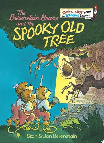 The Berenstain Bears and the Spooky Old Tree