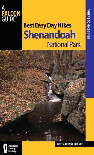 Falcon Guide Best Easy Day Hikes Shenandoah National Park (Best Easy Day Hikes Series)