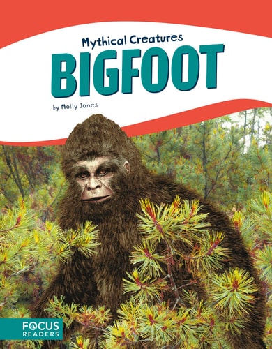 Bigfoot (Mythical Creatures (Paperback Set of 8))