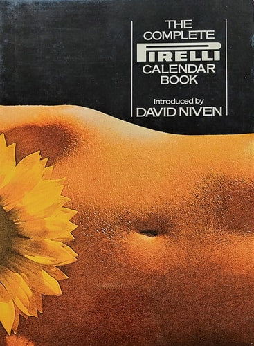 The Complete Pirelli Calendar Book