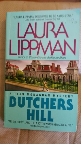 Butchers Hill (Tess Monaghan Novel)