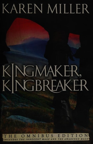 Kingmaker, Kingbreaker: The Omnibus Edition