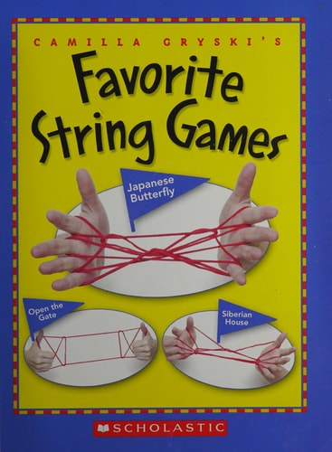 Camilla Gryski's Favorite String Games