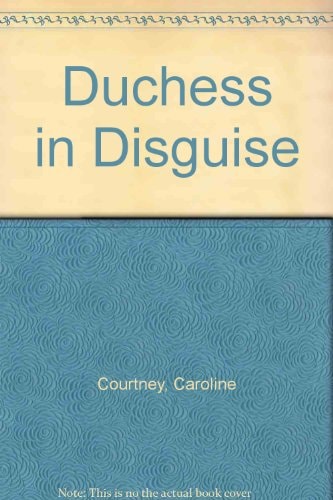 Duchess in disguise