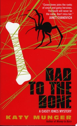 Bad to the Bone (Casey Jones Mysteries #4)