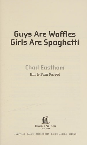 Guys Are Waffles And Girls Are Spaghetti