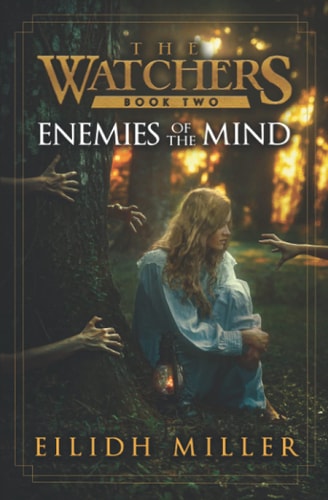 Enemies of the Mind: The Watchers Series: Book 2