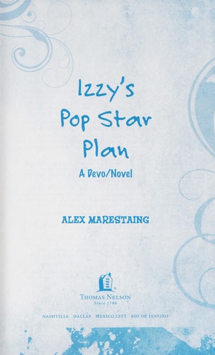 Izzy's Popstar Plan (Devo Novel)