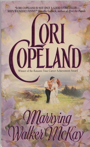 Marrying Walker McKay (Avon Romantic Treasures)
