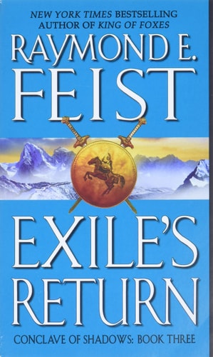 Exile's Return Conclave of Shadows: Book Three