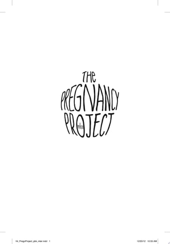 The Pregnancy Project: A Memoir