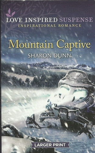 Mountain Captive Love Inspired Suspense