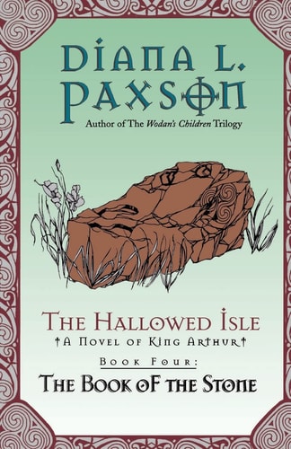 The Hallowed Isle Book Four: The Book of the Stone