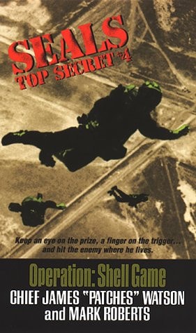 Seals Top Secret 4: Operation - Shell Game