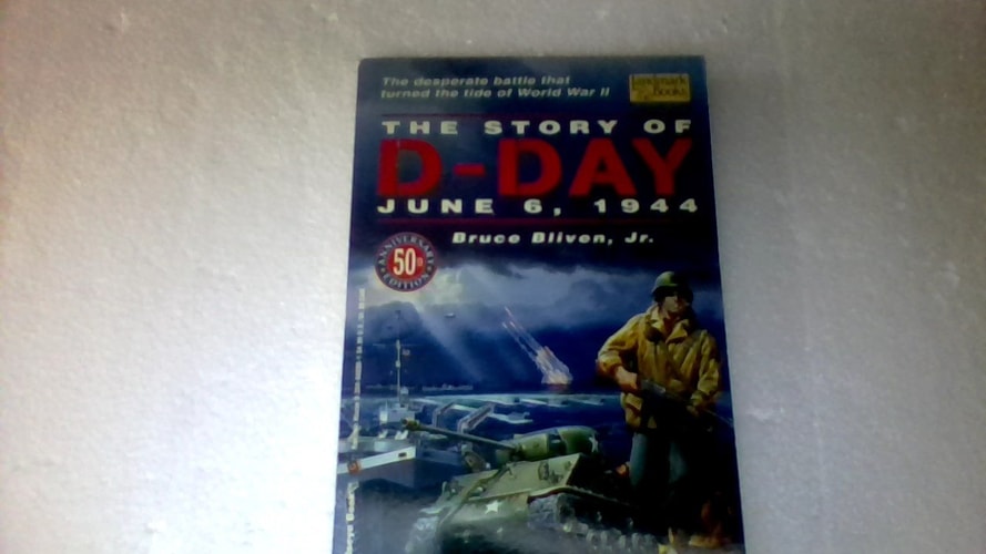 THE STORY OF D-DAY (Landmark books)