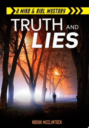 Truth and Lies (Mike & Riel Mysteries)