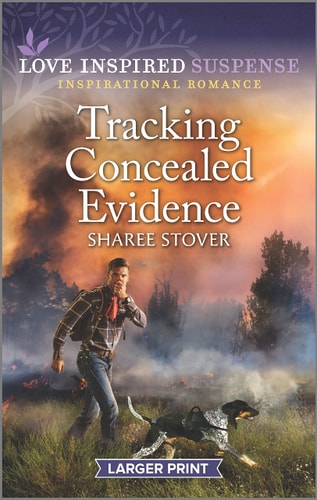 Tracking Concealed Evidence (Love Inspired Suspense)