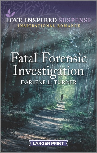 Fatal Forensic Investigation (Crisis Rescue Team, 1)