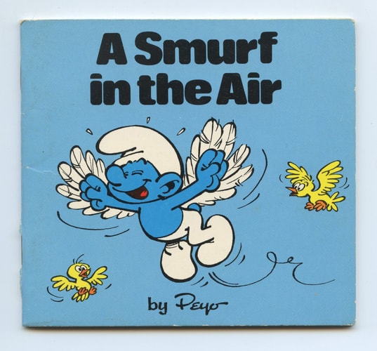 A Smurf in the air (Smurf mini storybooks)