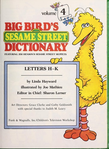 Big Bird's Sesame Street Dictionary: Volume 4 (Big Bird's Sesame Street Dictionary, 4)