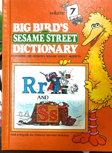 BIG BIRD'S SESAME STREET DICTIONARY: Volume  7