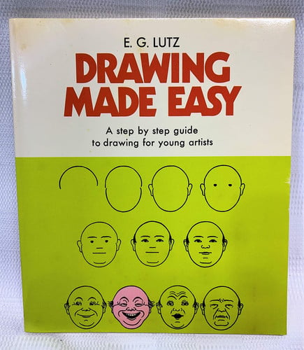 Drawing made easy;: A step by step guide to drawing for young artists, (The Scribner library. Emblem editions)