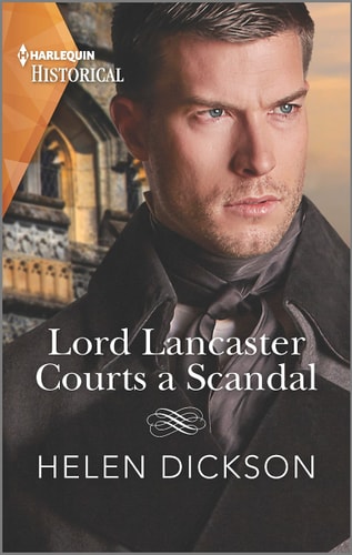 Lord Lancaster Courts a Scandal (Cranford Estate Siblings, 1)