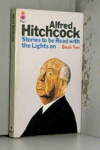 Stories to Be Read with the Lights On, Book 2