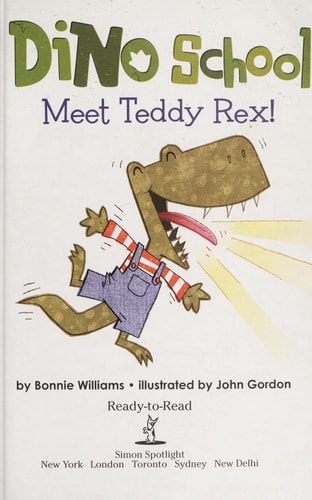 Meet Teddy Rex! (Dino School)